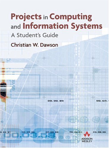 9780321263551: Projects in Computing and Information Systems: A Student's Guide