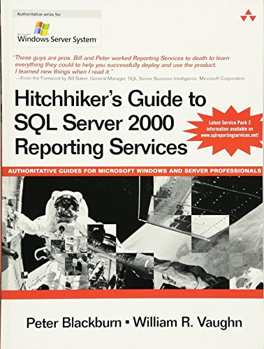 9780321268280: Hitchhiker's Guide to SQL Server Reporting Services 2000