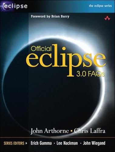 Beispielbild fr Official Eclipse 3.0 FAQs zum Verkauf von Better World Books