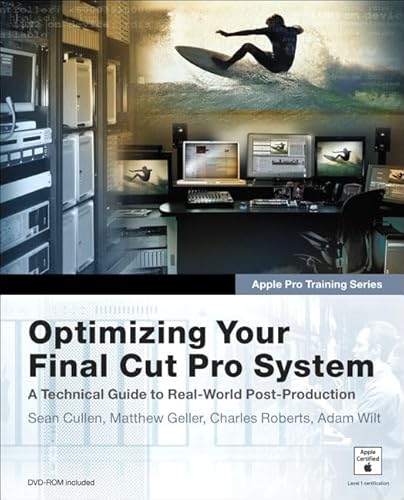 Stock image for Optimizing Your Final Cut Pro System for sale by Goodwill Books