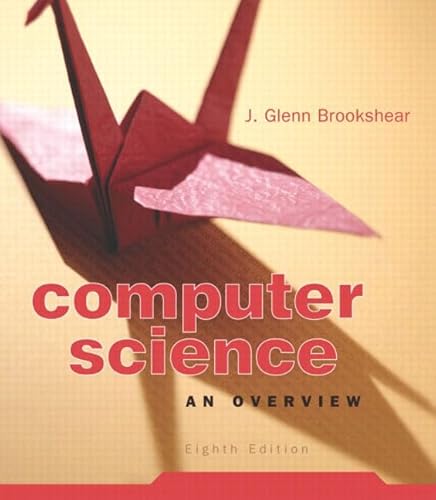 Imagen de archivo de Computer Science : An Overview a la venta por Better World Books Ltd