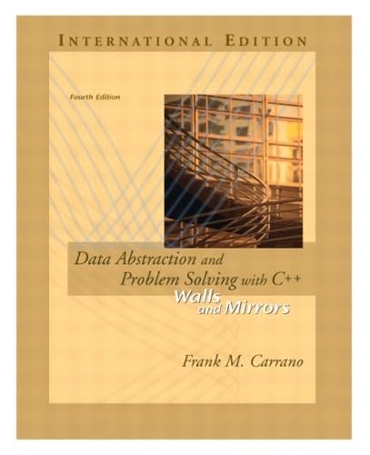 Stock image for DATA ABSTRACTION AND PROBLEM SOLVING WITH C++: WALLS AND MIRRORS, 4TH EDITION (INTERNATIONAL EDITION IE ) for sale by WONDERFUL BOOKS BY MAIL