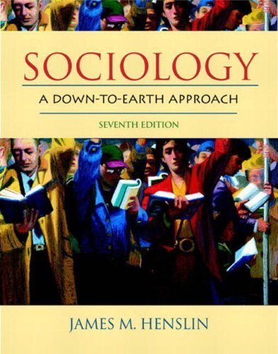 9780321272591: Sociology: A Down-To-Earth Approach