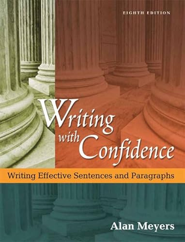 9780321273475: Writing With Confidence: Writing Effective Sentences And Paragraphs