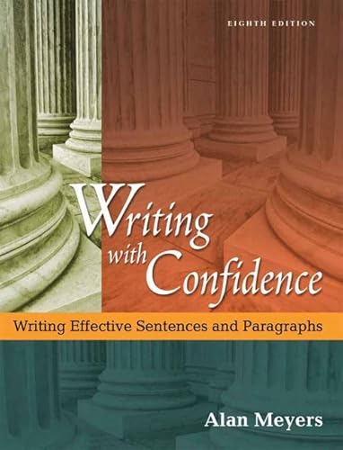 Stock image for Writing with Confidence : Writing Effective Sentences and Paragraphs for sale by Better World Books