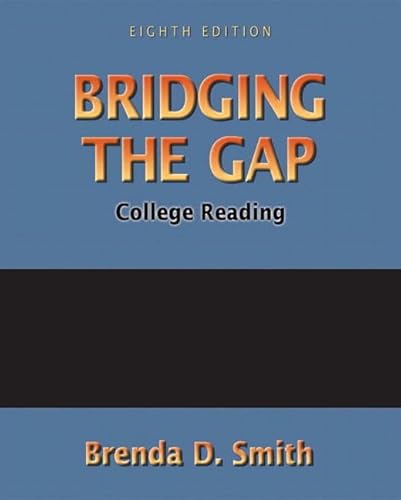 Imagen de archivo de Bridging the Gap : College Reading a la venta por Better World Books