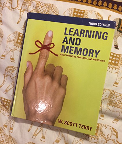 Imagen de archivo de Learning and Memory : Basic Principles, Processes, and Procedures a la venta por Better World Books