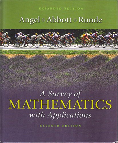 Beispielbild fr A Survey of Mathematics with Applications; 7th Expanded Edition zum Verkauf von a2zbooks