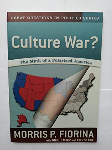 Beispielbild fr Culture War? The Myth of a Polarized America (Great Questions in Politics Series) zum Verkauf von SecondSale