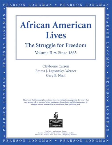 African American Lives, American History, Preliminary Edition, Volume II (9780321277084) by Carson, Clayborne; Nash, Gary B.