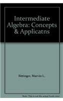 Intermediate Algebra: Concepts & Applicatns (9780321278234) by Bittinger, Marvin L.