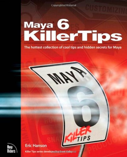 9780321278531: Maya 6 Killer Tips