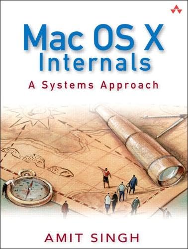 9780321278548: MAC OS X Internals: A Systems Approach