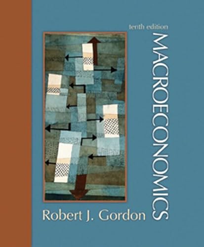 Macroeconomics (10th Edition) - Gordon, Robert J.