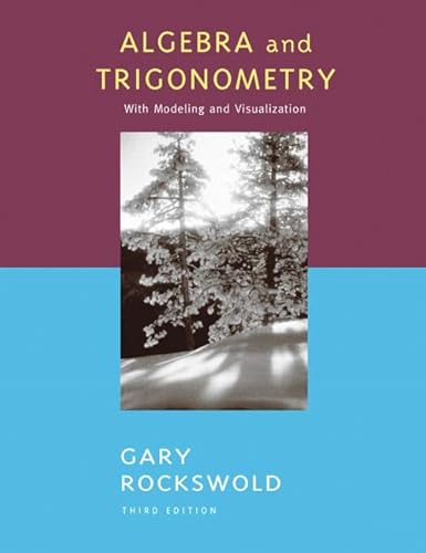 9780321279101: Algebra and Trigonometry with Modeling and Visualization (Rockswold)