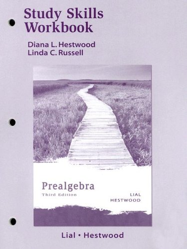 Study Skills Workbook for Prealgebra (9780321279262) by Lial, Margaret L.; Hestwood, Diana