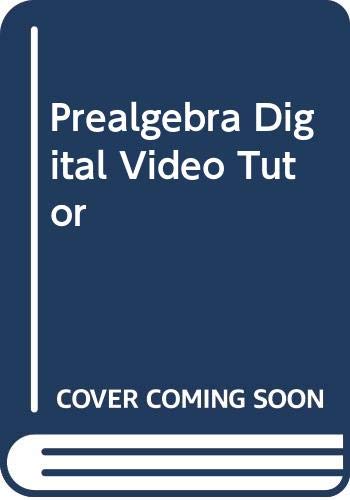 Prealgebra Digital Video Tutor (9780321279309) by Lial, Margaret; Hestwood, Diana