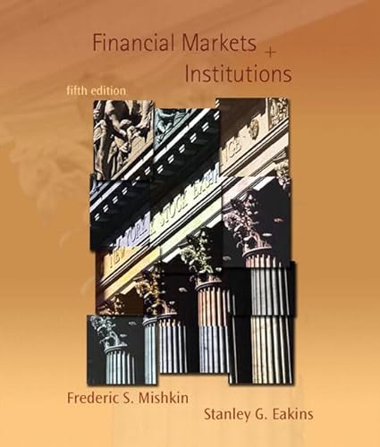 9780321280299: Financial Markets and Institutions: United States Edition