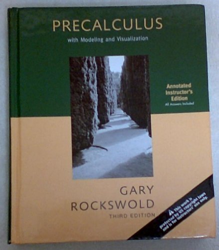 Stock image for PRECALCULUS with Modeling and Visualization - Annotated Instructor's Edition - All Answers Included for sale by HPB-Red