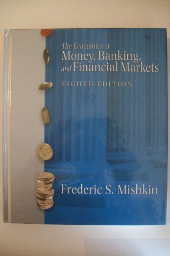 9780321287267: The Economics of Money, Banking, and Financial Markets: United States Edition