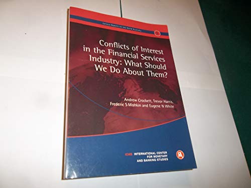 Imagen de archivo de Conflicts of Interest in the Financial Services Industry: What Should We Do About Them? a la venta por Poverty Hill Books
