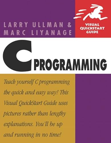 Beispielbild fr C Programming: Visual QuickStart Guide zum Verkauf von ThriftBooks-Dallas