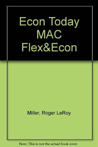 Econ Today MAC Flex&Econ (9780321287670) by Miller, Roger LeRoy
