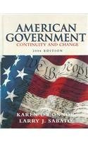 American Government: Continuity and Change (9780321292254) by O'Connor, Karen; Sabato, Larry J.