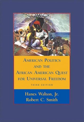 9780321292377: American Politics and the African American Quest for Universal Freedom