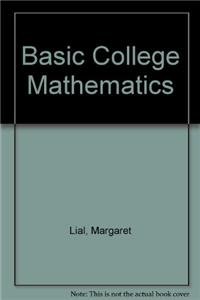 Beispielbild fr Basic College Mathematics zum Verkauf von Better World Books