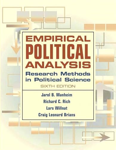 Imagen de archivo de Empirical Political Analysis : Research Methods in Political Science a la venta por Better World Books