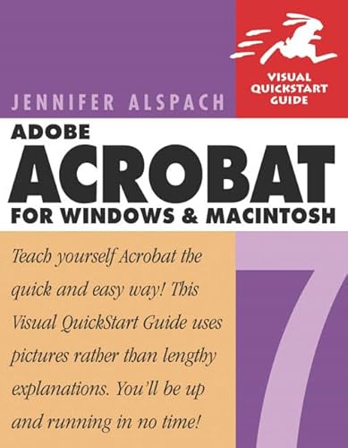 Beispielbild fr Adobe Acrobat 7 for Windows and Macintosh : Visual QuickStart Guide zum Verkauf von Better World Books