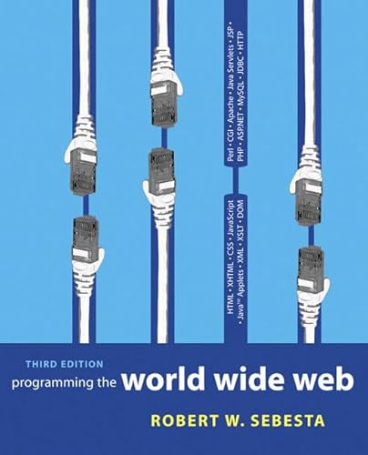 9780321303325: Programming the World Wide Web: United States Edition
