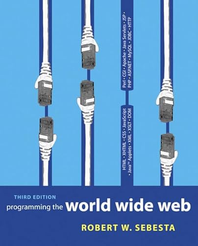 Stock image for Programming the World Wide Web for sale by Better World Books