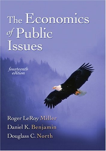 Imagen de archivo de The Economics of Public Issues a la venta por Better World Books: West