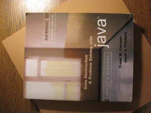 Data Abstraction And Problem Solving With Java: Walls and Mirrors (9780321304285) by Carrano, Frank M.; Prichard, Janet J.