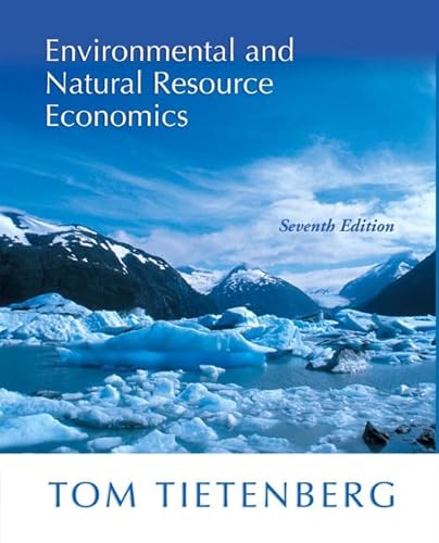 Beispielbild fr Environmental And Natural Resource Economics zum Verkauf von SecondSale