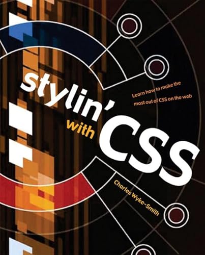 Beispielbild fr Stylin' With Css: A Designer's Guide zum Verkauf von Wonder Book