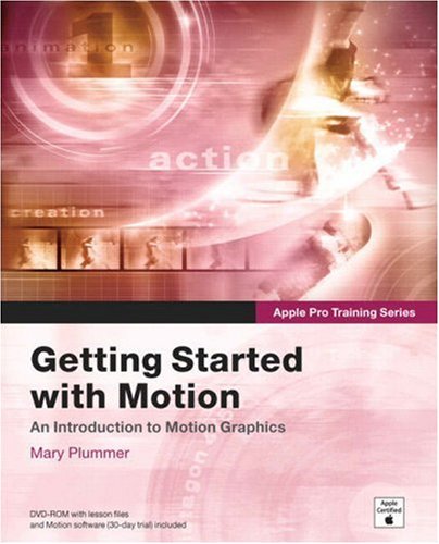Stock image for Getting Started With Motion for sale by HPB-Red
