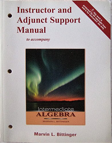 Stock image for Instructor and Adjunct Support Manual to Accompany (Intermediate ALGEBRA) for sale by Irish Booksellers