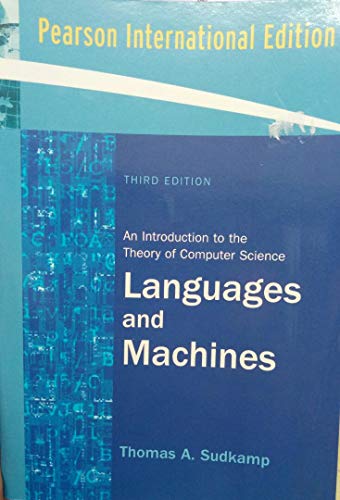 9780321315342: Languages and Machines: An Introduction to the Theory of Computer Science