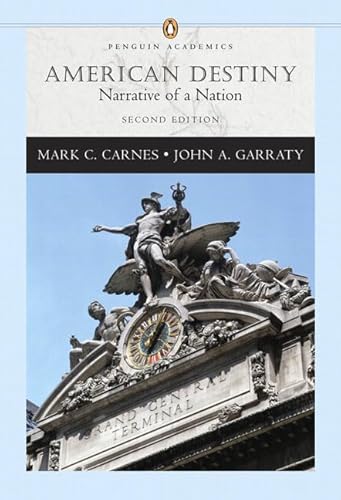 Beispielbild fr American Destiny: Narrative of a Nation, Single Volume Edition (Penguin Academics Series) (2nd Edition) zum Verkauf von Once Upon A Time Books