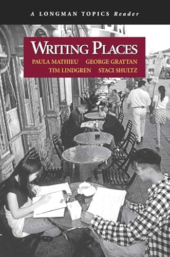 9780321316851: Writing Places (A Longman Topics Reader)