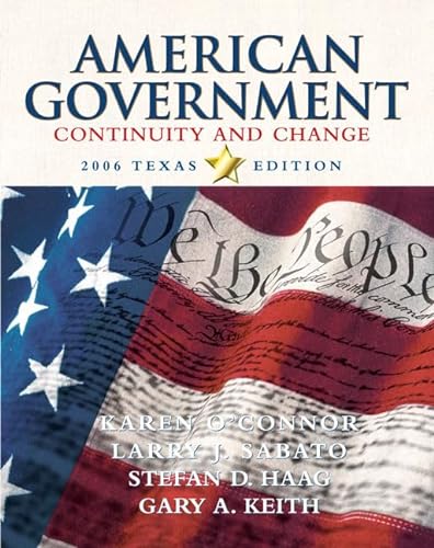 Imagen de archivo de American Government: Continuity and Change, 2006 Texas Edition (3rd Edition) a la venta por HPB-Red