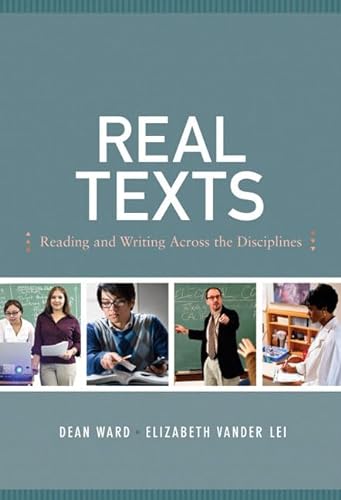 Stock image for Real Texts : Reading and Writing Across the Disciplines for sale by Better World Books