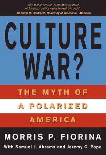 Stock image for Culture War? The Myth of a Polarized America (for Sourcebooks, Inc.) for sale by Open Books