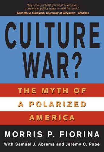 Stock image for Culture War? The Myth of a Polarized America (for Sourcebooks, Inc.) for sale by Open Books