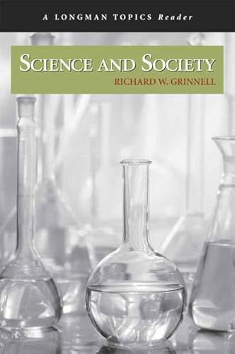 Stock image for Science and Society (A Longman Topics Reader) for sale by SecondSale