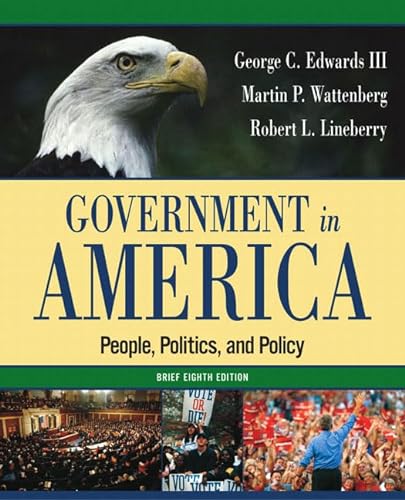Imagen de archivo de Government in America: People, Politics, and Policy, Brief Edition a la venta por ThriftBooks-Atlanta