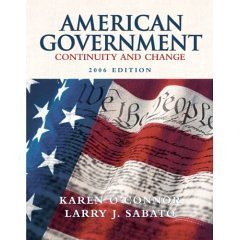 Imagen de archivo de American Government; Continuity and Change, 2006 Edition a la venta por HPB-Red